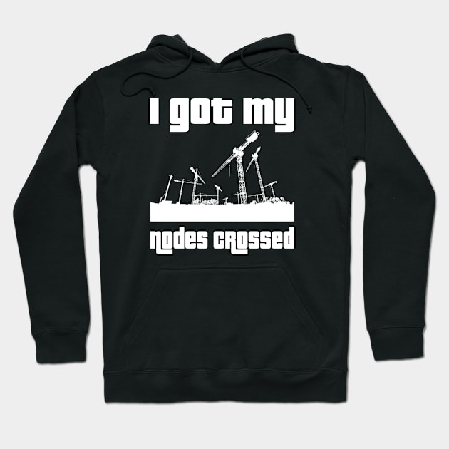 I got my nodes crossed Hoodie by WolfGang mmxx